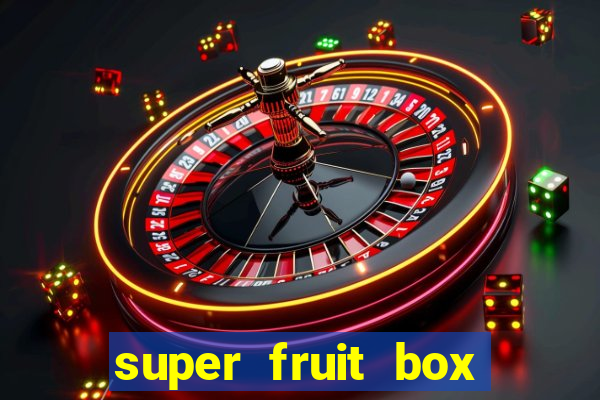 super fruit box codes blox fruit 2024